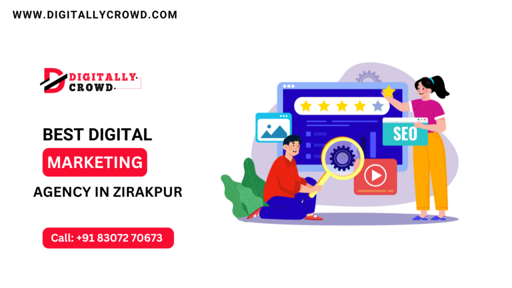 best Digital Marketing Agency in zirakpur