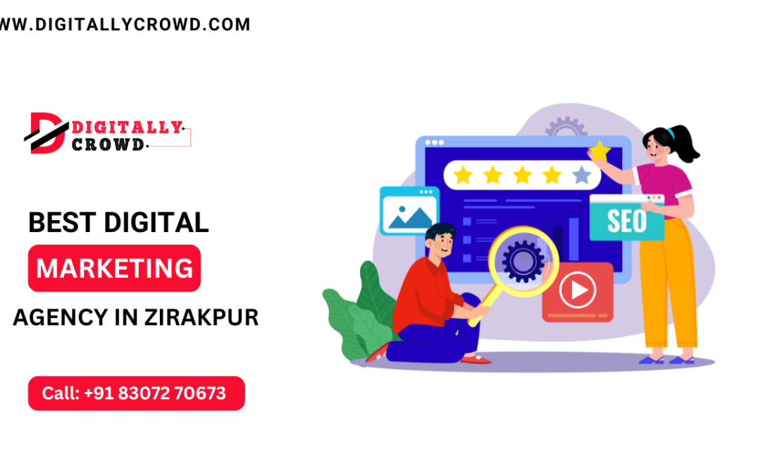 Digital Marketing Agency in Zirakpur