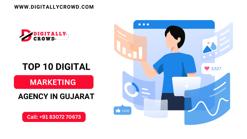 Top 10 digital marketing agencies in gujarat