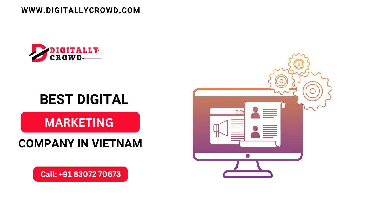 best digital marketing company in vietnam