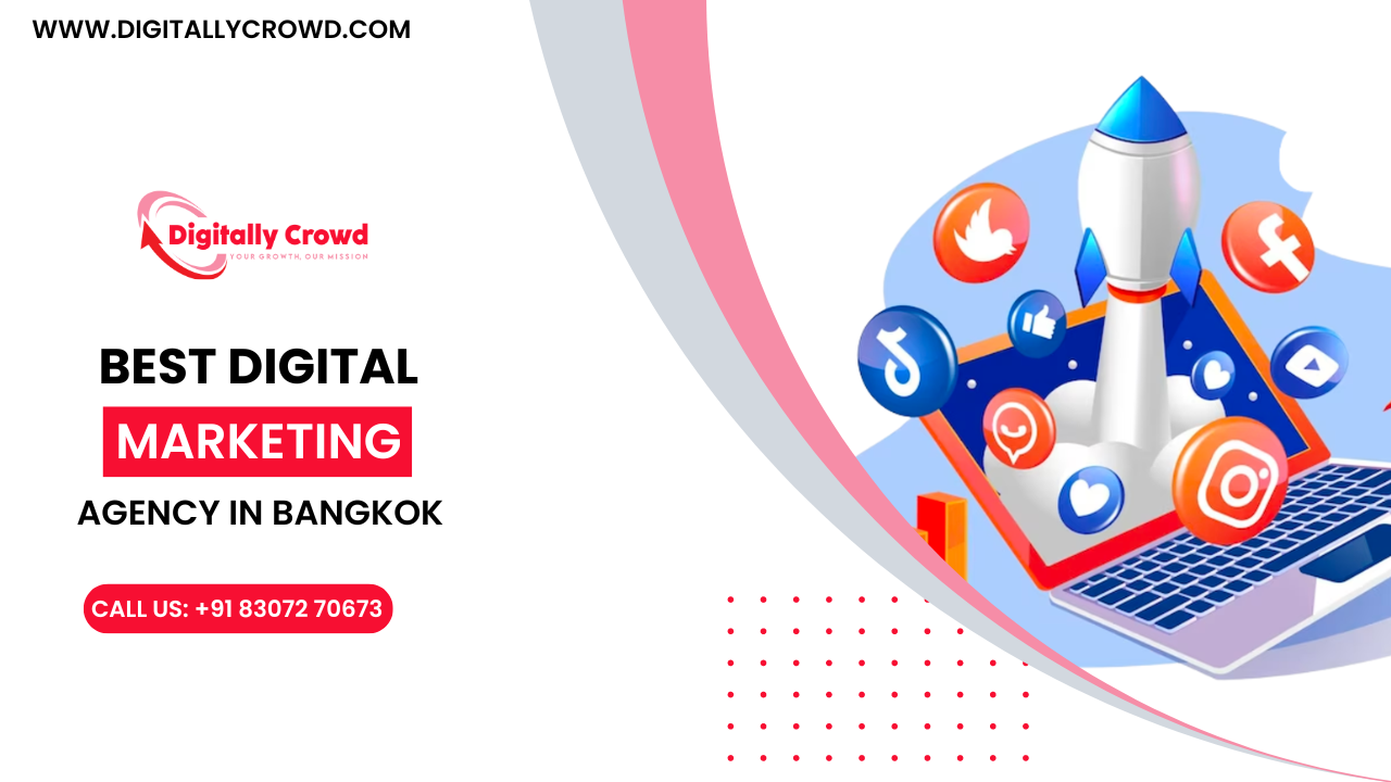 Best Digital Marketing Agency In Bangkok