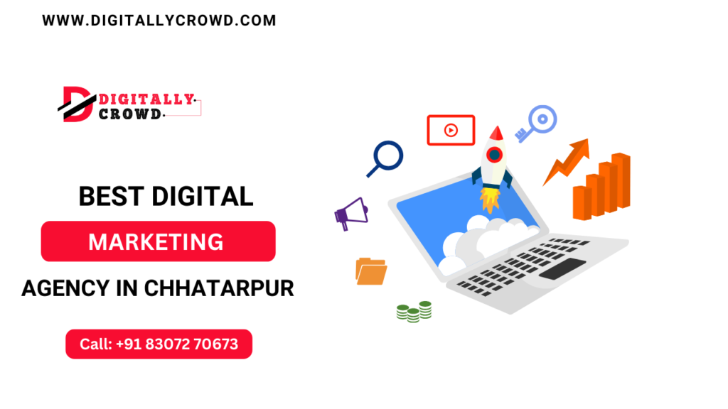 Best Digital Marketing Agency in Chattarpur