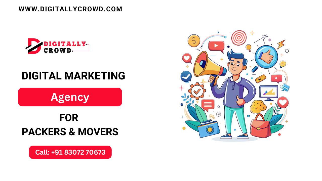 Digital Marketing Agency for Packers and Movers