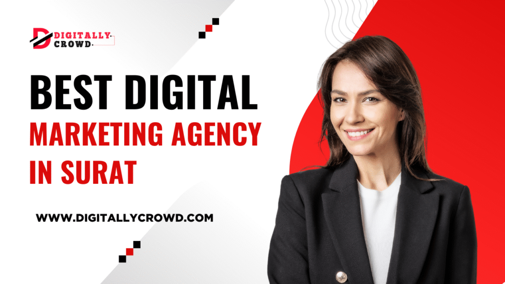 DIGITAL MARKETING AGENCY IN SURAT