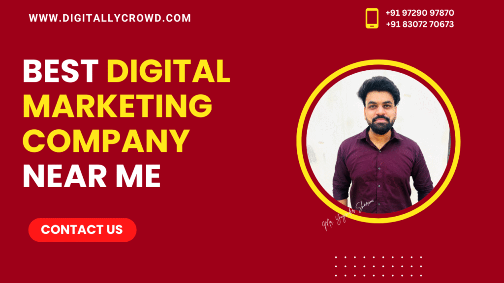 Best Digital Marketing Company Near Me