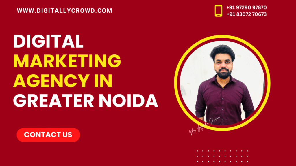 Digital Marketing Agency in Greater Noida