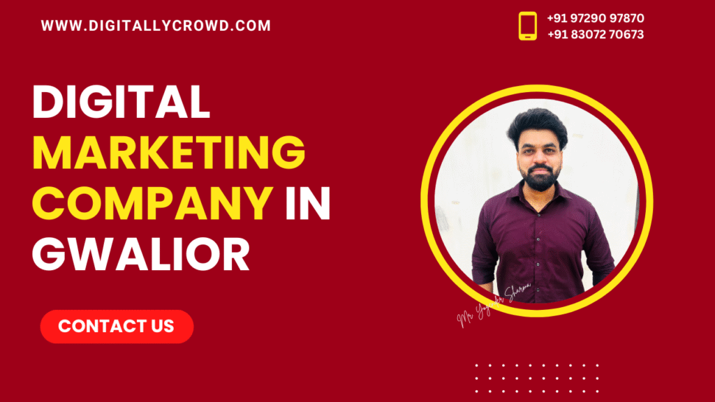 Digital Marketing Company in Gwalior