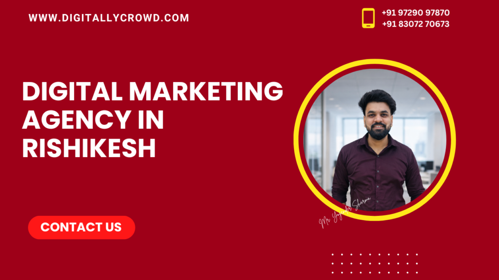 Digital Marketing Agency in Rishikesh