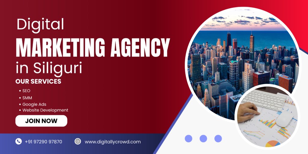 Digital Marketing Agency in Siliguri