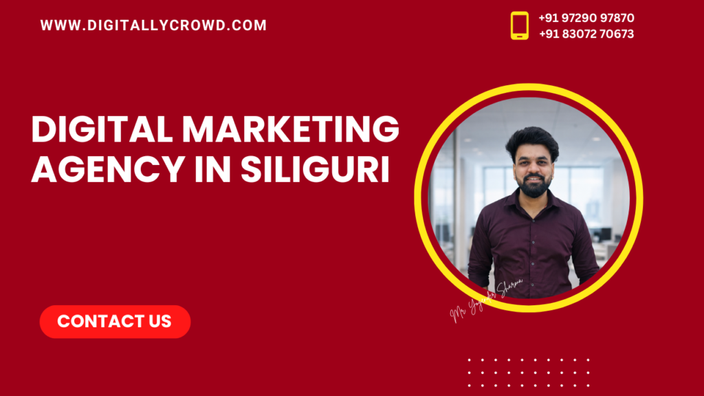 Digital Marketing Agency in Siliguri