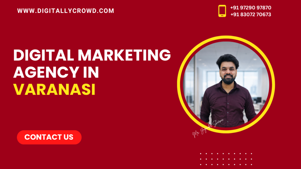 Best Digital Marketing Agency in Varanasi