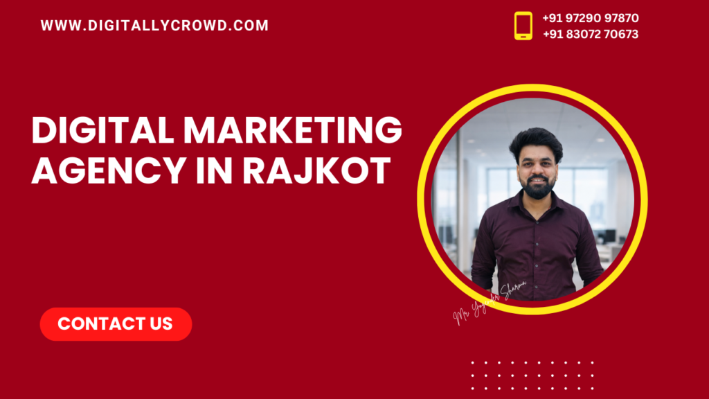 best digital marketing agency in Rajkot.