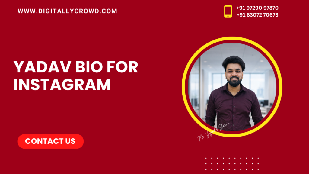 Yadav Bio for Instagram